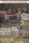 Nios sanos y regeneracin humana