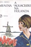 A menina Aguaceiro na Holanda