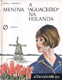 A menina Aguaceiro na Holanda