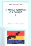 A troca simblica e a morte - 2 Volumes