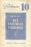 Dez fortunas fabulosas