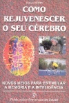 Como rejuvenescer o seu crebro