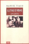 Lutas e Vidas