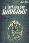 A fortuna dos Rougons