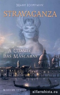 Stravaganza - A cidade das mscaras