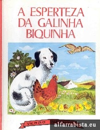 A esperteza da galinha biquinha