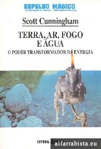 Terra, Ar, Fogo e gua