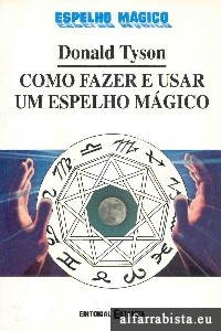 Como fazer e usar um espelho mgico