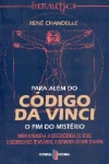 Para alm do Cdigo da Vinci