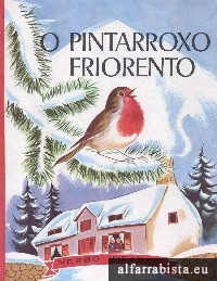 O pintarroxo friorento