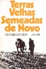 Terras velhas semeadas de novo - Antunes da Silva