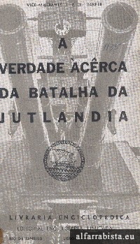 A verdade acerca da batalha da Jutlandia