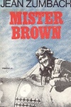 Mister Brown