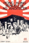 Hong-Kong rendeu-se ao anoitecer