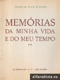 Memrias da minha vida e do meu tempo - Vol. II