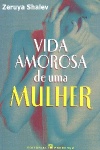 Vida amorosa de uma mulher