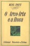 O arco-ris e a rosa