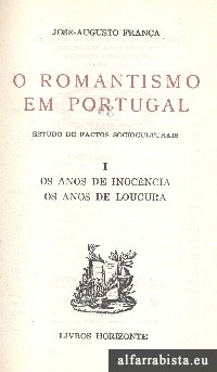 O Romantismo em Portugal - 2 Vols.