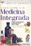 O Guia Completo da Medicina Integrada