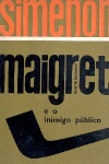 Maigret e o inimigo pblico