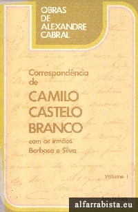 Correspondncia de Camilo Castelo Branco - 6 Vols.