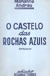 O castelo das rochas azuis