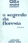 O segredo da floresta