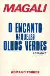 O encanto daqueles olhos verdes