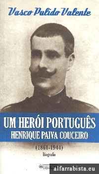 Um heri portugus - Henrique Paiva Couceiro