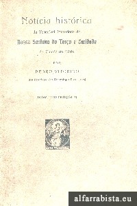 Notcia Histrica da Venervel Irmandade de Nossa Senhora do Tero e Caridade da Cidade do Porto