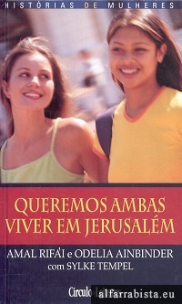 Queremos ambas viver em Jerusalm