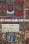 Daqui houve nome Portugal