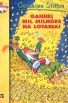 Ganhei mil milhes na lotaria!