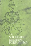 A Sociedade Medieval Portuguesa