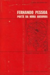 Fernando Pessoa - Poeta da hora absurda