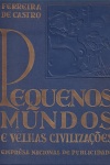 Pequenos Mundos e Velhas Civilizaes