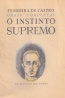 O Instinto Supremo - Ferreira de Castro