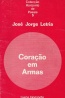 Corao em armas - Jos Jorge Letria