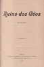 Reino dos Cus - Henrique Lopes de Mendona