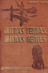 Outras Terras, Outras Gentes