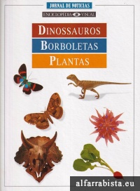 Dinossauros, Borboletas, Plantas