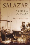 Salazar - A cadeira do poder