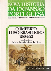 O Imprio Luso-Brasileiro 1750-1822